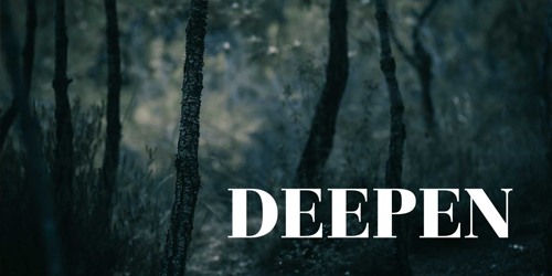 Deepen - Part 4